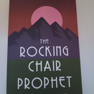 The rocking Chair Prophet Front Cover