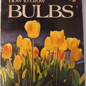 How to Grow Bulbs